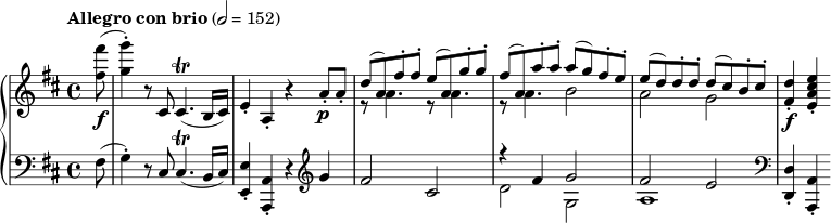 
  \new PianoStaff <<
  \relative c'' {
  \clef treble
  \key d \major
  \time 2/2
  \tempo "Allegro con brio" 2 = 152
  \partial 8

 % p again
  % upbeat
  \f (<<fis8 fis'8>> | )-.<<g4 g,>> r8 cis,,8 cis4. (\trill b16 cis16) | e4-. a,4-. r a'8-. \p a8-. | <<{(d8 a) fis'-. fis-. e (a,) g'-. g-.}\\{r8 a,4. r8 a4.}>> | <<{fis'8 (a,) a'-. a-. a (g) fis-. e-.}\\{r8 a,4. b2}>> | <<{(e8 d) d-. d-. d (cis) b-. cis-.}\\{a2 g}>> | \f -.<<fis4 d'>> -.<<e, a cis e>>
  }

   \new Staff
   \new Voice \relative c {
   \clef bass \key d \major \time 4/4
   (fis8 | )-.g4 r8 cis,8 cis4. (\trill b16 cis16) | -.<<e4 e,>> -.<<a4 a,>> r | \clef treble g'''4 | fis2 cis2 | <<{r4 fis4 g2}\\{d2 g,}>> | <<{fis'2 e}\\{a,1}>> | \clef bass -.<<d,4 d,>> -.<<a'4 a,>> }
>>
