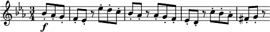 
\relative bes' {
  \key es \major \time 3/4
  \partial 4. bes8-. \f as-. g-.
  f8-. es-. r es'-. d-. c-.
  bes8-. as-. r as-. g-. f-.
  es8-. d-. r c'-. bes-. as-.
  fis8-. g-. r
}

