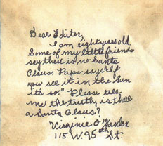 Virginia O'Hanlon's original 1897 letter which was answered by Francis Pharcellus Church in his newspaper editorial "Yes Virginia, there is a Santa Claus"