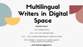 November CCCCWI Speaker Series - Multilingual Writers in Digital Space