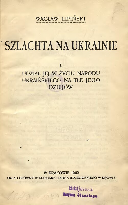 File:Wacław Lipiński, Szlachta na Ukrainie (1909).djvu