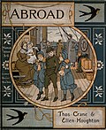 Cover to Abroad (1882), by Thomas Crane & Ellen Houghton