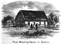 First meeting house, built 1632