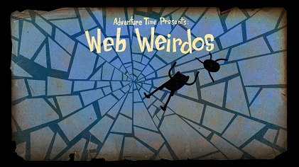 File:Adventure Time Web Weirdos Title Card.png