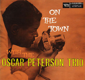 File:OntheTownwiththeOscarPetersonTrio.jpg