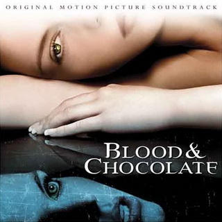 File:Blood & Chocolate Soundtrack.jpg
