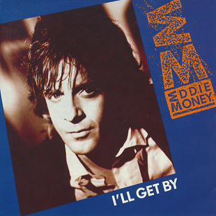 File:Eddie Money I'll Get By 1991 single cover.png