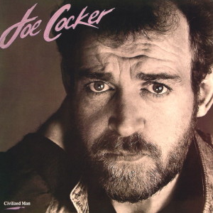 File:Joe Cocker - Civilized Man.jpg