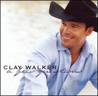 File:Clay Walker - A Few Questions.jpg