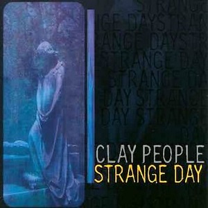File:The Clay People - Strange Day.jpg