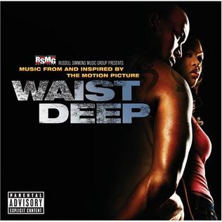 File:Waist Deep soundtrack.jpg