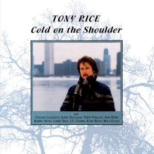File:Cold on the Shoulder Tony Rice.jpg
