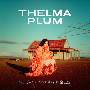 File:I'm Sorry, Now Say It Back by Thelma Plum.png