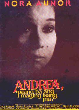 File:Andrea, Paano Ba ang Maging Isang Ina? poster.jpg