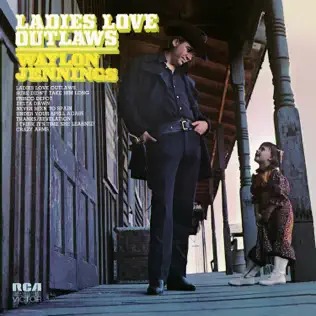 File:WaylonJenningsLadiesLoveOutlaws.jpg