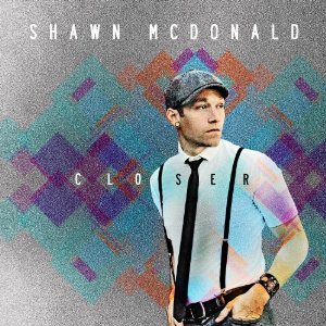 File:ShawnMcDonald-Closer.jpg