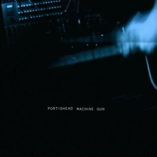 File:Portishead - Machine Gun.jpg