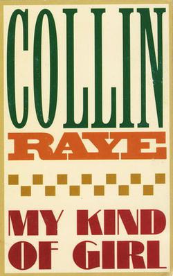 File:Collin Raye - My Kind of Girl single.jpg
