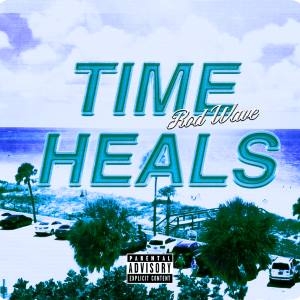 File:Rod Wave - Time Heals.jpg