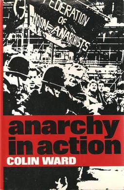 File:Anarchy in Action - Colin Ward - 1973.jpg