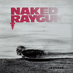 File:Naked Raygun - Jettison.jpg