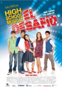 File:High School Musical El Desafio(2) poster.png