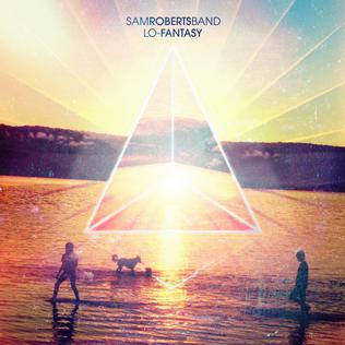 File:Sam Roberts Band Lo-Fantasy.jpg