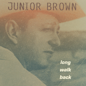 File:Junior Brown - Long Walk Back.png