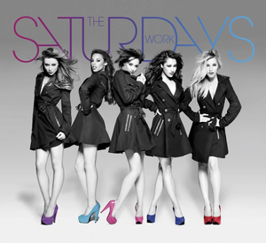 File:The Saturdays - Work.png