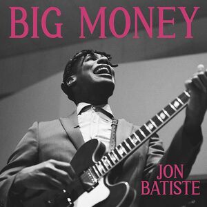 File:Jon Batiste - Big Money.jpg