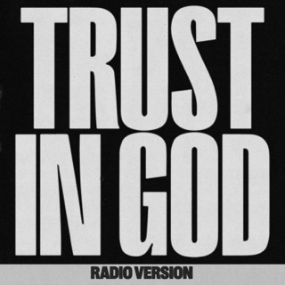 File:Trust in God (Radio Version) - Elevation Worship.jpg