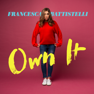 File:Francesca Battistelli – Own It.png