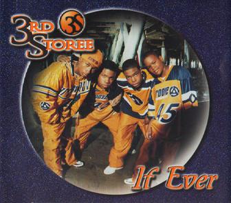 File:3rd Storee - If Ever single cover.jpg