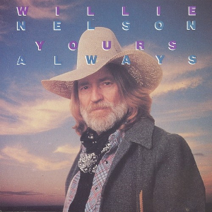 File:Yours-Always-Willie-Nelson.jpg