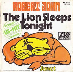 The single cover of Robert John's rendition of "The Lion Sleeps Tonight" (1971), dominated by a simple drawing of a lion at rest and a white background.