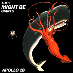 Apollo 18's cover art, depicting a giant squid in combat with a sperm whale in space, with a lunar lander floating in the background.